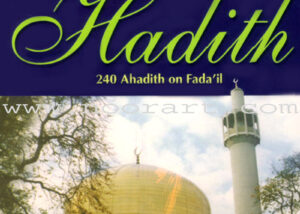 Bouquet of Noble Hadith