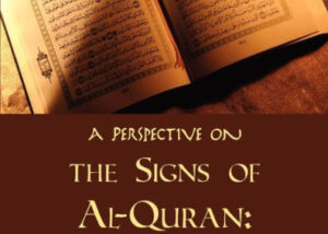 Perspective on the Signs of Al-Quran