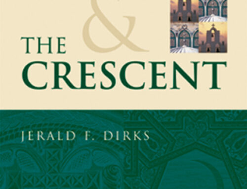 Cross and the Crescent – Jerald Dirks