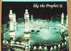 Make Wudu & Salah Like the Prophet